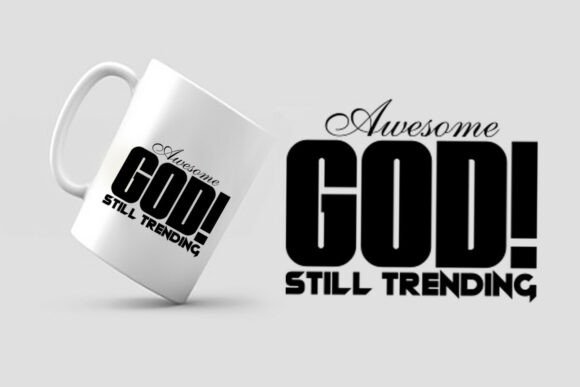 Awesome God Still Trending SVG: A Creative Digital Resource for All