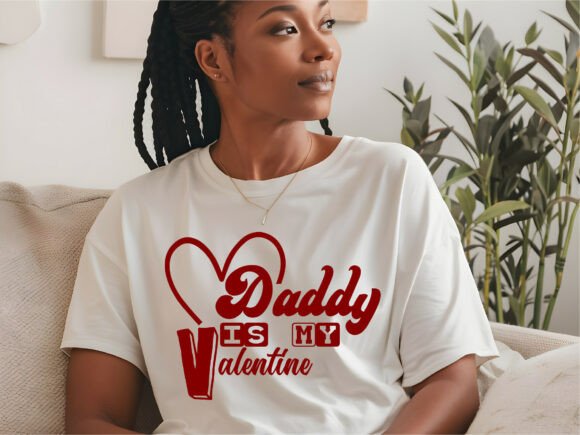 Daddy is My Valentine SVG: A Perfect Digital Artwork for All Your Projects