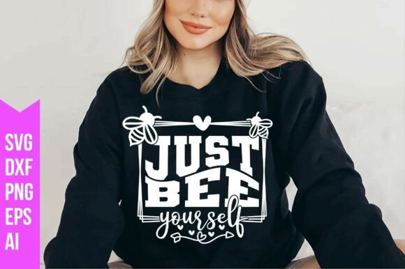 Just Bee Yourself Svg: Creative Freedom at Your Fingertips