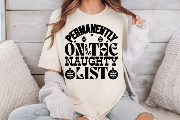 Permanently on the Naughty List Svg