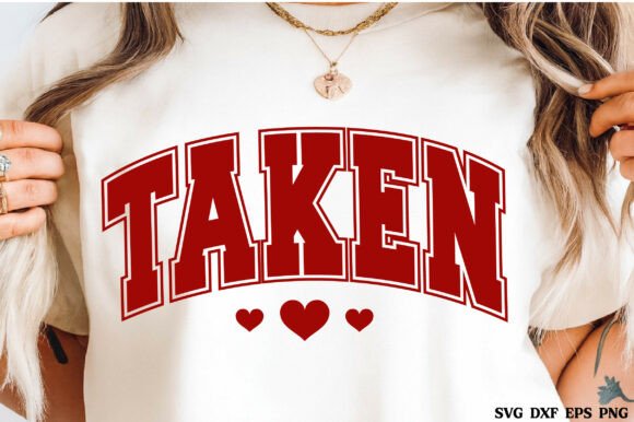 Take Your Creative Projects to the Next Level with Taken SVG and Valentine SVG